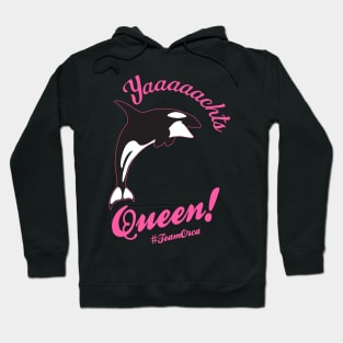 Yaaachts Queen! Hoodie